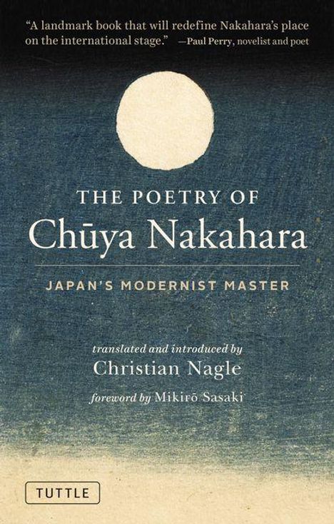 Zitat über Nakahara von Paul Perry, Titel: "The Poetry of Chūya Nakahara", darunter Übersetzer und Vorwort. Mondillustration.