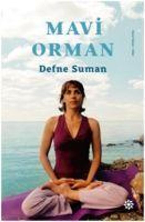 Defne Suman: Mavi Orman, Buch