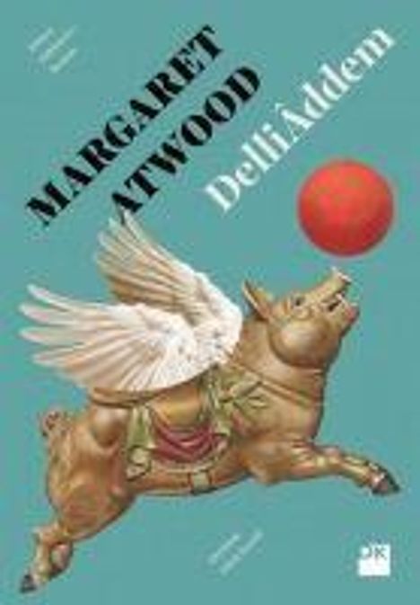 Margaret Atwood (geb. 1939): Delliaddem, Buch