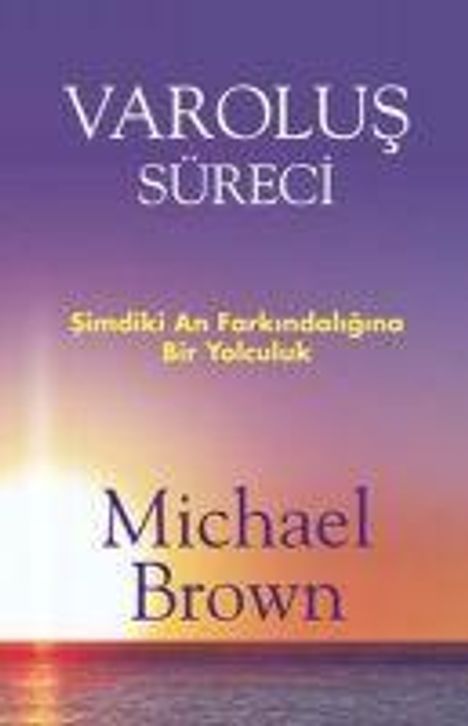 Michael Brown (geb. 1987): Varolus Süreci, Buch