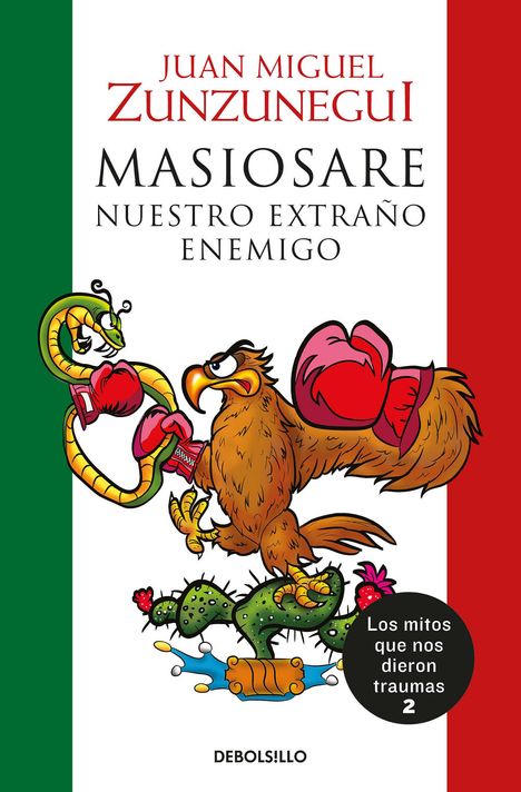 Juan Miguel Zunzunegui: Masiosare: Nuestro Extraño Enemigo / Masiosare: The Strange Enemy, Buch