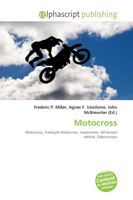 Alphascript publishing. Frederic P. Miller, Agnes F. Vandome, John McBrewster (Ed.). Motocross. Silhouette eines Motocross-Fahrers.