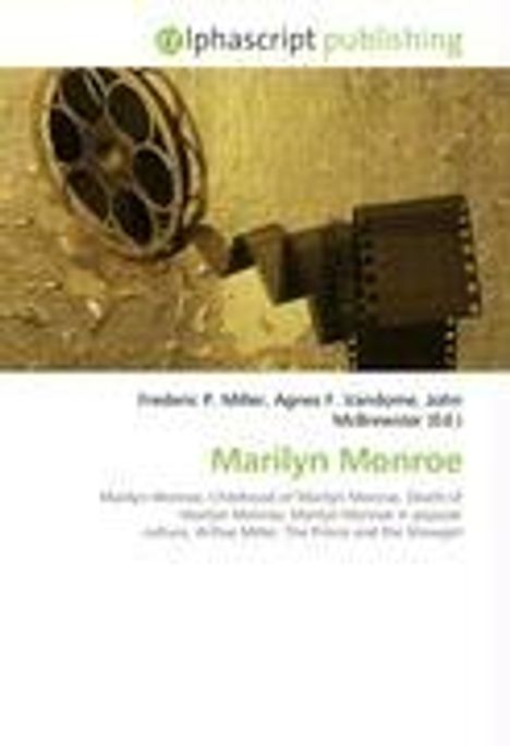alphascript publishing. Marilyn Monroe. Filmrolle und Filmstreifen in Sepiatönen.