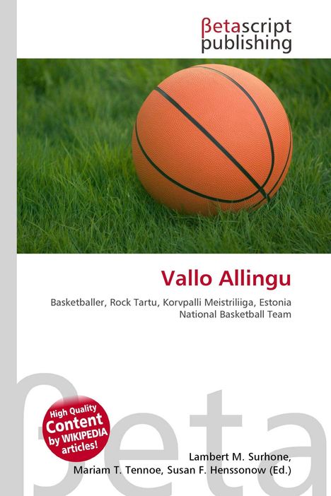Text: "Vallo Allingu, Basketballer, Rock Tartu, Korvpalli Meistriliiga, Estonia National Basketball Team." Basketball auf Gras.