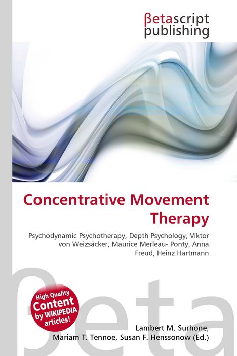 "Concentrative Movement Therapy", psychedelische Kurven in blau und grau, "Betascript Publishing", Wikipedia-Hinweis.