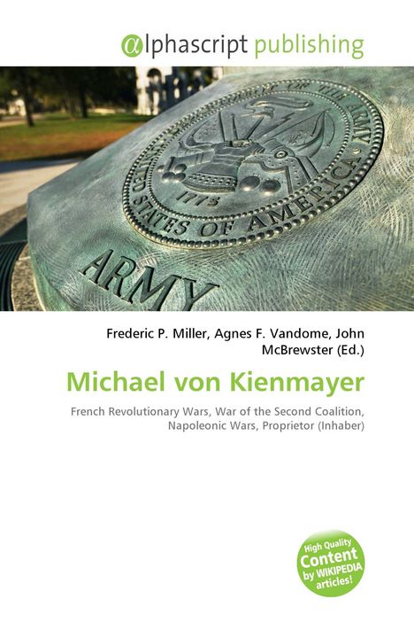 Text zu "Michael von Kienmayer" in Grün. Hintergrund zeigt ein Bronzeemblem der US-Armee mit "1775" und "ARMY".
