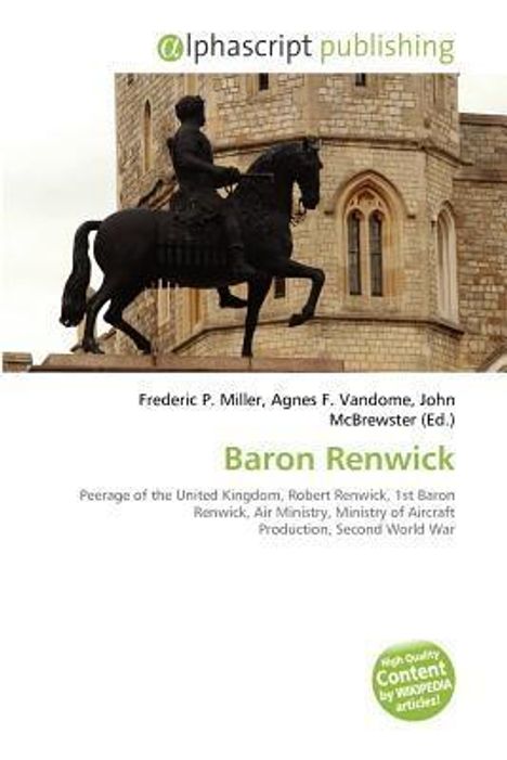 Alphascript Publishing, "Baron Renwick" von Frederic P. Miller und anderen. Statue eines Reiters vor historischer Architektur.