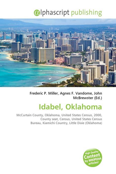 alphascript publishing, Idabel, Oklahoma, Skyline mit Hochhäusern an einem Strand und Meer.