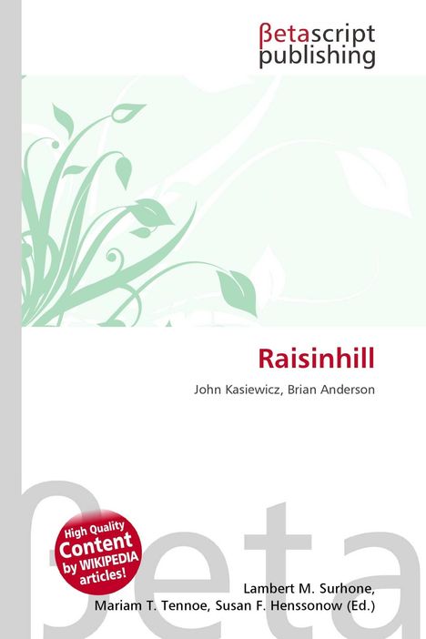 "Betascript publishing. Raisinhill: John Kasiewicz, Brian Anderson. Illustration mit blassgrünen Pflanzenmotiven."