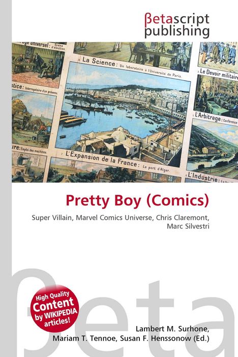 Texte: "Pretty Boy (Comics)", "Super Villain, Marvel Comics Universe", "High Quality Content by WIKIPEDIA articles!". Comic-Illustrationen oben.