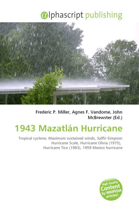 alphascript publishing, 1943 Mazatlán Hurricane. Ein heftiger Regen fällt auf ein Dach vor grünen Bäumen.