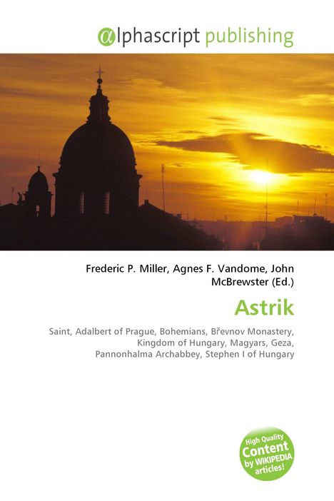 Alphascript publishing, Frederic P. Miller, Agnes F. Vandome, John McBrewster (Ed.), Astrik. Im Hintergrund eine Sonnenuntergangssilhouette mit Kuppeln.