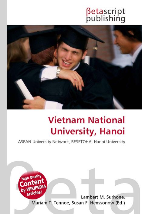 "Vietnam National University, Hanoi", freudig umarmende Absolventen mit Hüten und Urkunden in festlicher Kleidung.