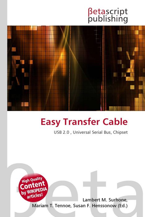 Easy Transfer Cable; USB 2.0, Universal Serial Bus, Chipset; Betascript Publishing Logo; abstrakte Grafik in Braun.