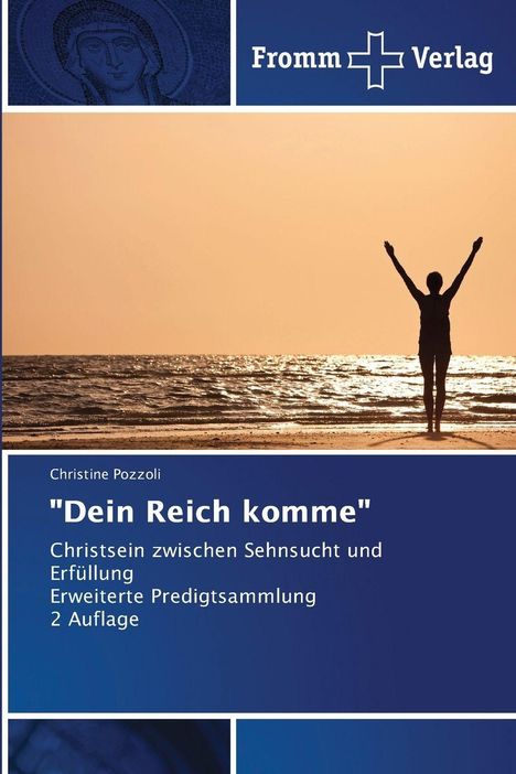 Christine Pozzoli: "Dein Reich komme", Buch