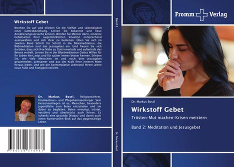 Markus Bostl: Wirkstoff Gebet, Buch