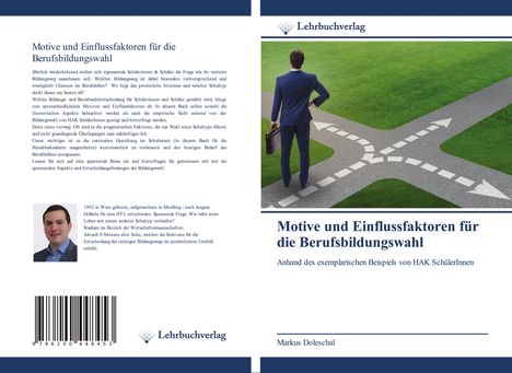 Markus Doleschal: Motive und Einflussfaktoren für die Berufsbildungswahl, Buch