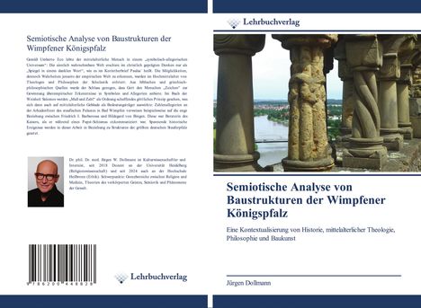 Jürgen Dollmann: Semiotische Analyse von Baustrukturen der Wimpfener Königspfalz, Buch