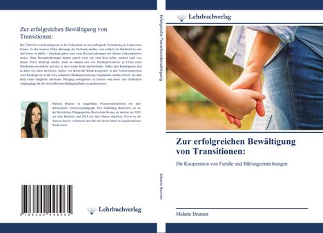 Melanie Brunner: Zur erfolgreichen Bewältigung von Transitionen:, Buch