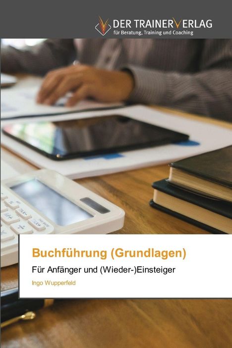 Ingo Wupperfeld: Buchführung (Grundlagen), Buch