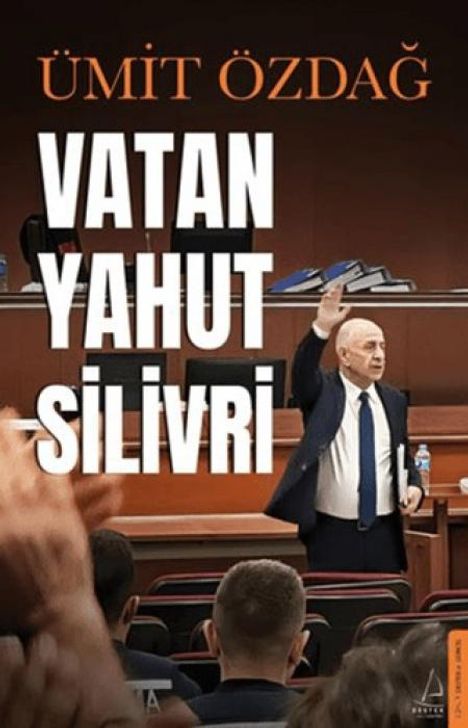 Ümit Özdag: Vatan Yahut Silivri, Buch