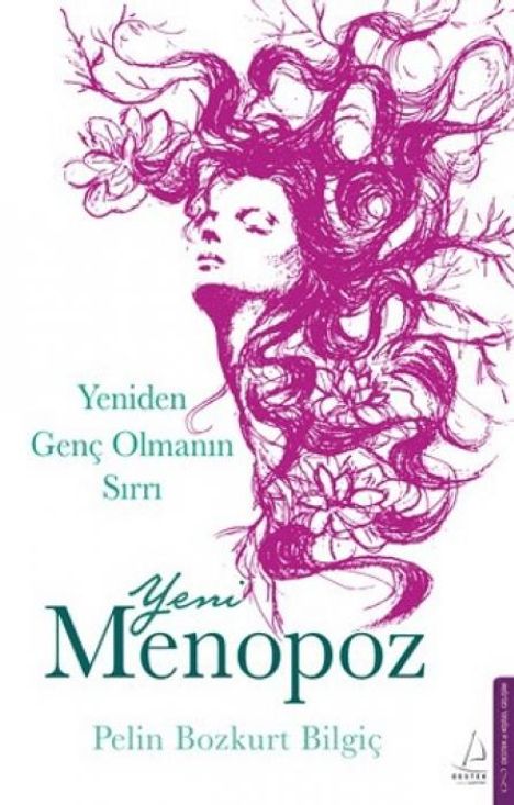 Pelin Bozkurt Bilgic: Yeni Menopoz - Yeniden Genc Olmanin Sirri, Buch