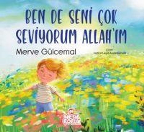 Merve Gülcemal: Ben de Seni Cok Seviyorum Allahim, Buch