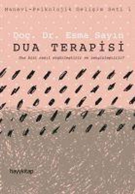 Esma Sayin: Dua Terapisi, Buch