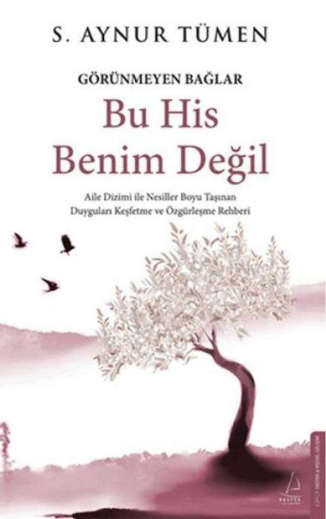 „Görünmeyen Bağlar, Bu His Benim Değil“ in türkischer Sprache, Baum mit Vögeln neben einem Hügel, sanfte Töne.