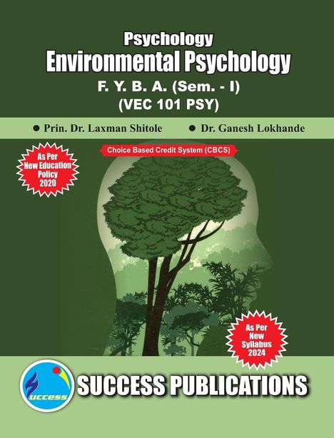 Laxman Shitole: Environmental Psychology(F.Y.B.A,Sem.-I) SPPU -Text(English), Buch