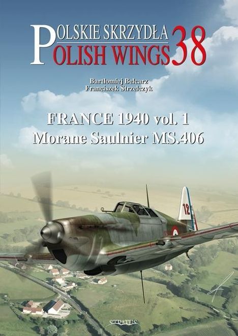 Mmp Books: France 1940 Vol. 1 Morane Saulnier Ms.406, Buch