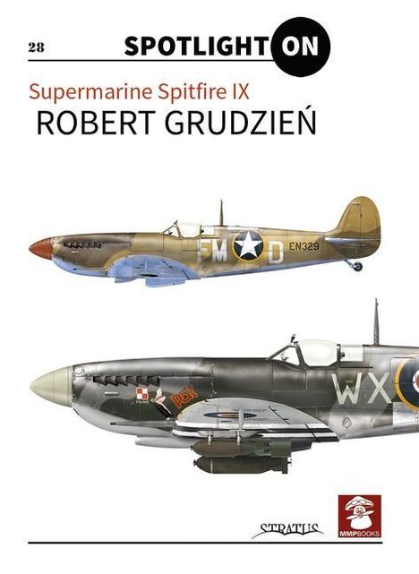 Grudzie&: Supermarine Spitfire IX Vol. 1, Buch