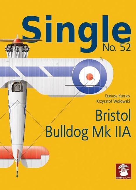 Dariusz Karnas: Bristol Bulldog Mk Iia, Buch