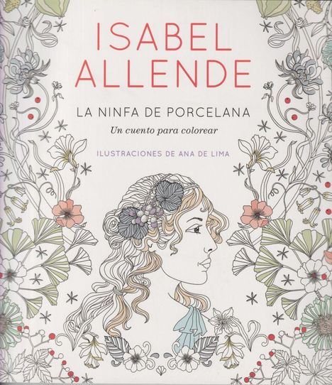 Isabel Allende: La ninfa de porcelana, Buch