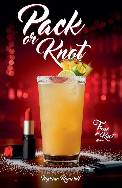 „Pack or Knot“ in geschwungener Schrift; Cocktail mit Limette und Ananas, roter Lippenstift und USB-Stick neben Salz.