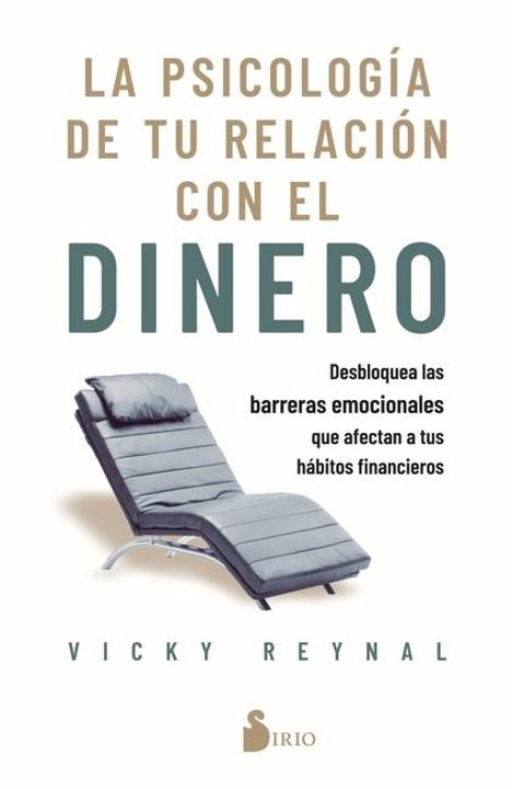 Vicky Reynal: Psicología de Tu Relación Con El Dinero, La, Buch