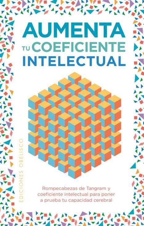 Eric Saunders: Aumenta Tu Coeficiente Intelectual, Buch