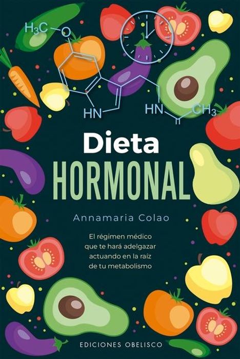 Annamaria Colao: Dieta Hormonal, La, Buch