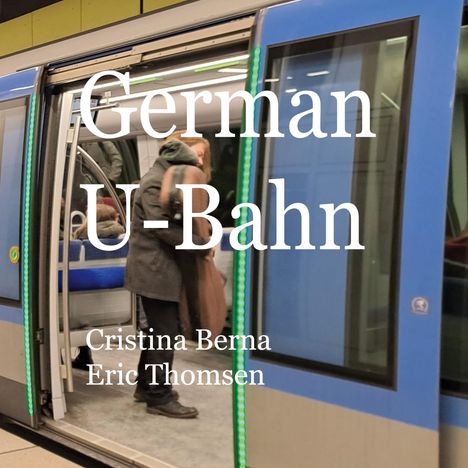 Cristina Berna: German U-Bahn, Buch