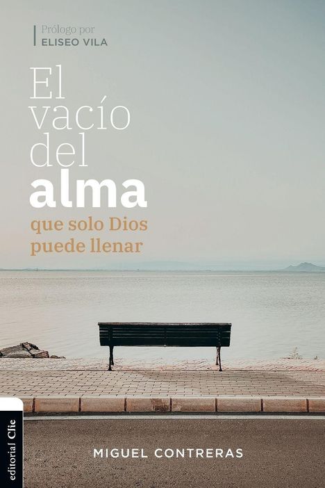 El vacío del alma que solo Dios puede llenar. Eine leere Bank am Wasser.