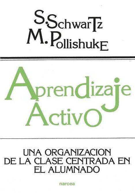 Susan Schwartz: Aprendizaje activo : una organización de la clase en el alumno, Buch