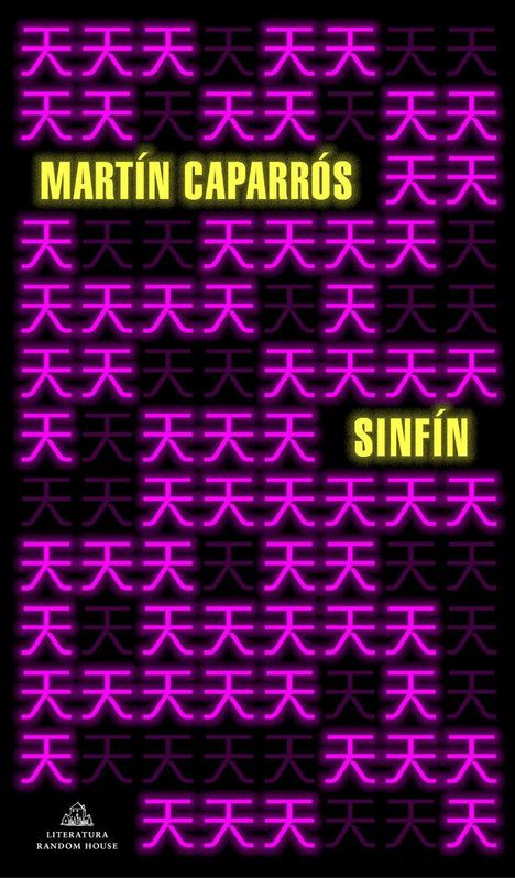 Martin Caparros: Sinfín / Endless, Buch