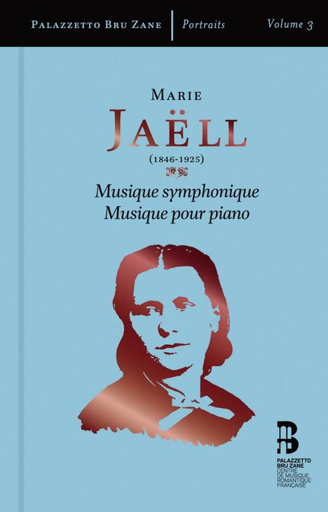 Marie Jaell (1846-1925): Musique symphonique / Musique pour piano, 3 CDs