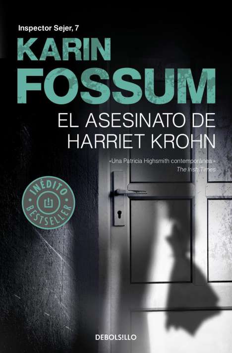 Karin Fossum: El asesinato de Harriet Krohn, Buch