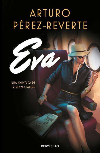 Arturo Perez-Reverte: Eva, Buch