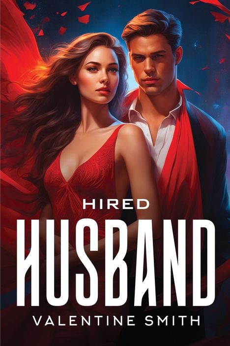 Valentine Smith: Hired Husband, Buch