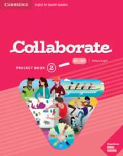Simon Cupit: Collaborate Level 2 Project Book English for Spanish Speakers, Buch
