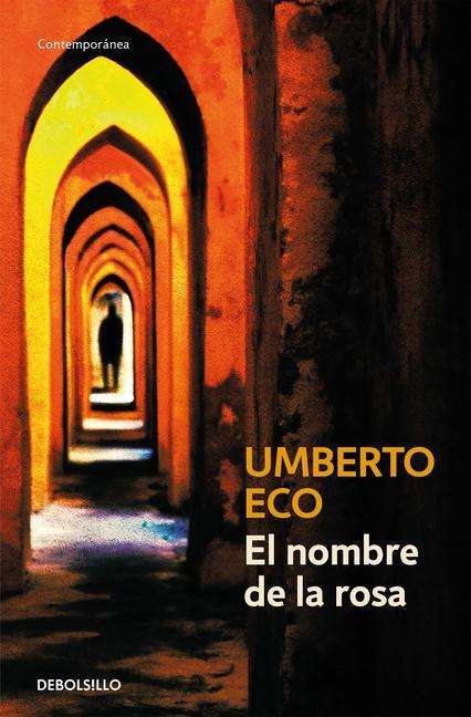 Umberto Eco (1932-2016): El Nombre de la Rosa / The Name of the Rose, Buch