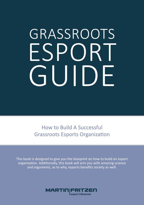 Martin Fritzen: Grassroots Esports, Buch