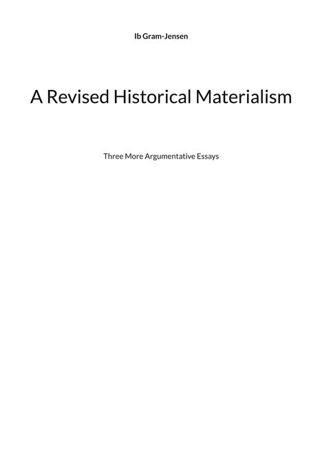 Ib Gram-Jensen: A Revised Historical Materialism, Buch
